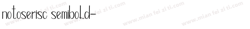 notoserisc semibold字体转换